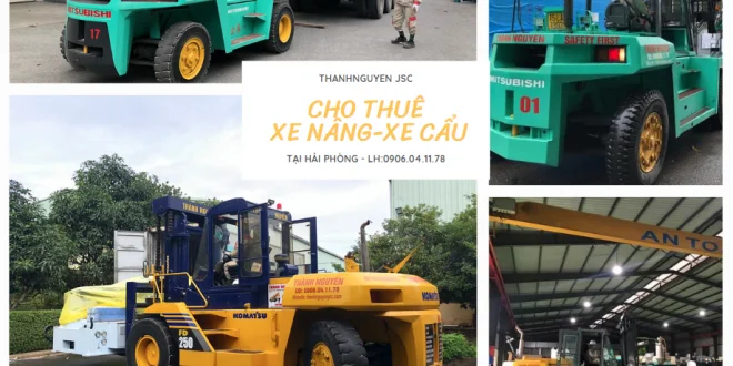 Xe Nâng Hải Phòng - Dịch vụ Thành Nguyên Hải Phòng
